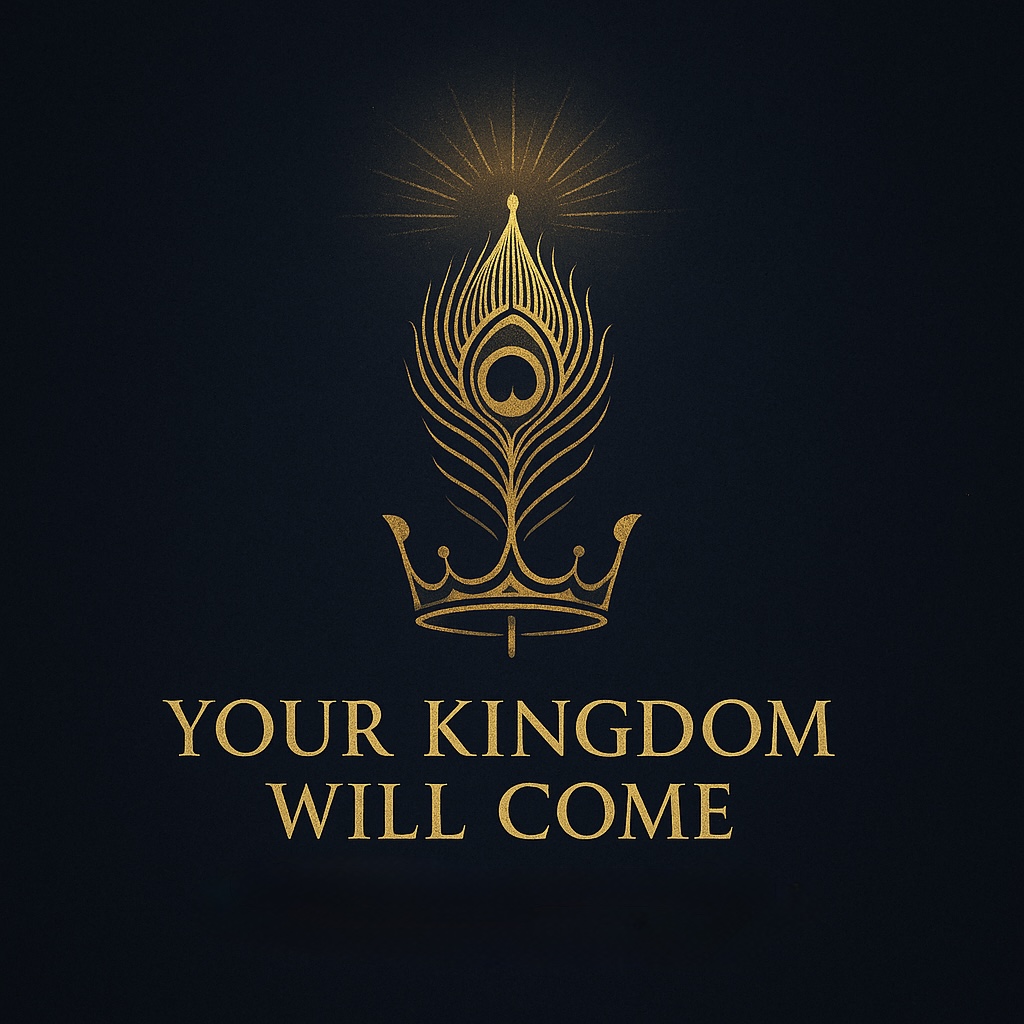 Your Kingdom Will Come